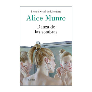 原版 Danza de las sombras Dance of the Happy Shades 快乐影子之舞 短篇小说集 西班牙语版 诺贝尔文学奖得主Alice Munro