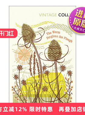英文原版 The Worm Forgives the Plough 蚯蚓宽恕了犁头 John Stewart Collis 英国乡村文学经典 英文版 进口英语原版书籍