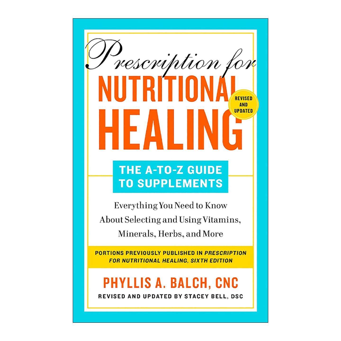英文原版 Prescription for Nutritional Healing 实用家庭营养治疗处方百科 补品指南 家庭保健宝典 英文版 进口英语原版书籍