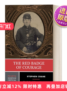 英文原版 The Red Badge of Courage 红色英勇勋章 第四版 诺顿文学解读系列Norton Critical Edition 英文版 进口英语原版书籍