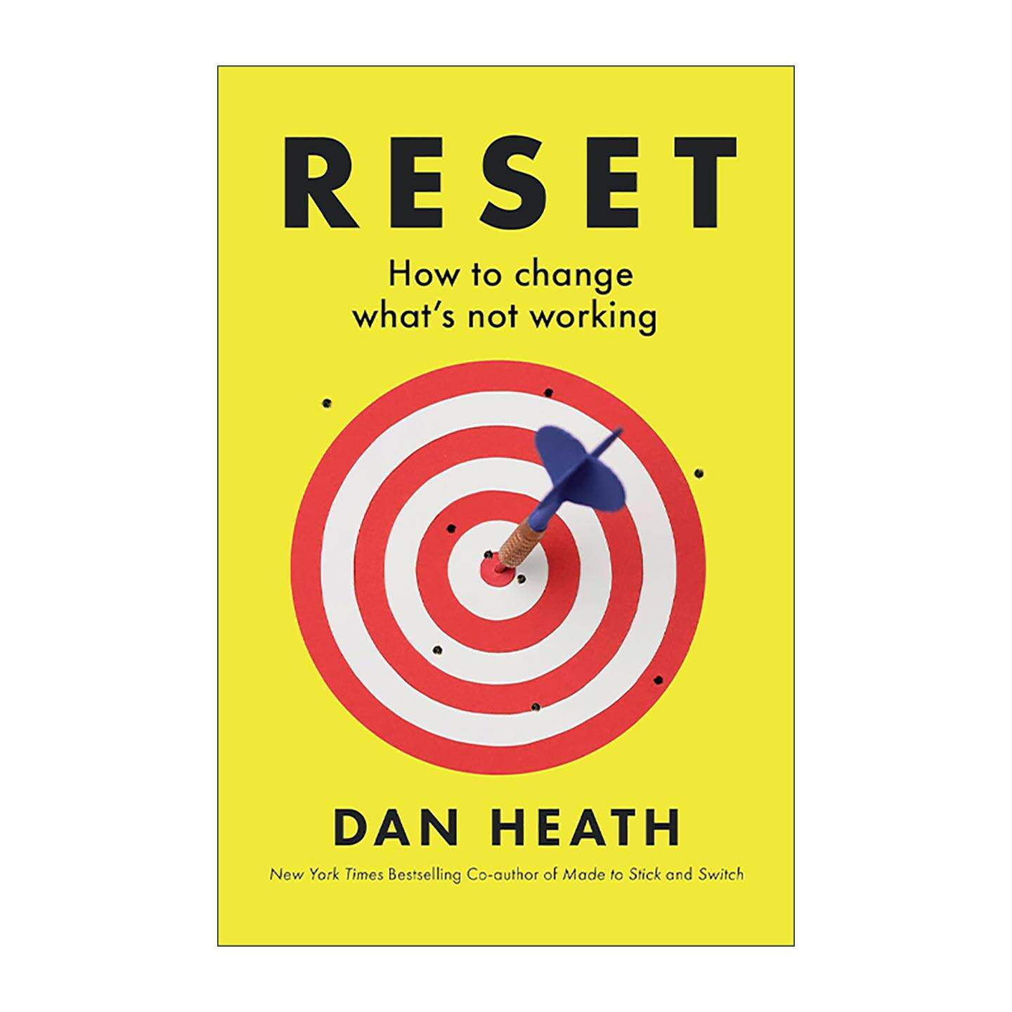 英文原版 Reset 重启 改变无效现状的方法 Dan Heath 英文版 进口英语原版书籍