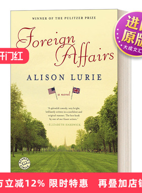 英文原版小说 Foreign Affairs A Novel 婚外情 普利策奖 当代幽默浪漫小说 Alison Lurie 英文版 进口英语原版书籍