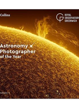 英文原版 Astronomy Photographer of the Year Collection 13 格林威治皇家天文台年度天文摄影师大赛作品集 精装 英文版 进口
