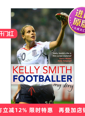 英文原版 Footballer My Story 英国女足运动员凯莉·史密斯自传 英文版 进口英语原版书籍
