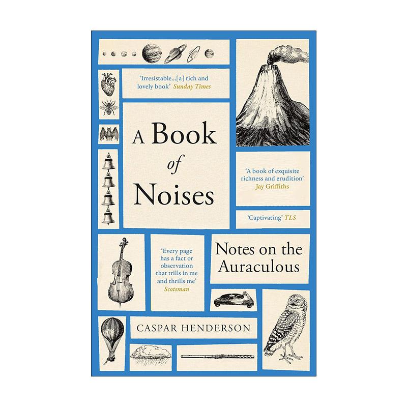 英文原版 A Book of Noises 噪音之书 万物的声音 探索来自宇宙和自然的噪音 卡斯帕·亨德森 英文版 进口英语原版书籍