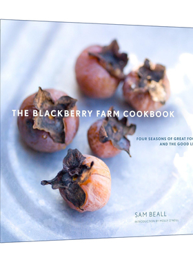 英文原版 The Blackberry Farm Cookbook 黑莓农场食谱 四季美食和美好生活 Sam Beall 精装 英文版 进口英语原版书籍