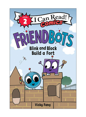 英文原版 Friendbots Blink and Block Build a Fort 朋友机器人 搭建堡垒 I Can Read Comics Level 2 英文版 进口英语原版书籍