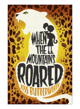 英文原版 When the Mountains Roared 当群山咆哮时 英文版 进口英语原版书籍