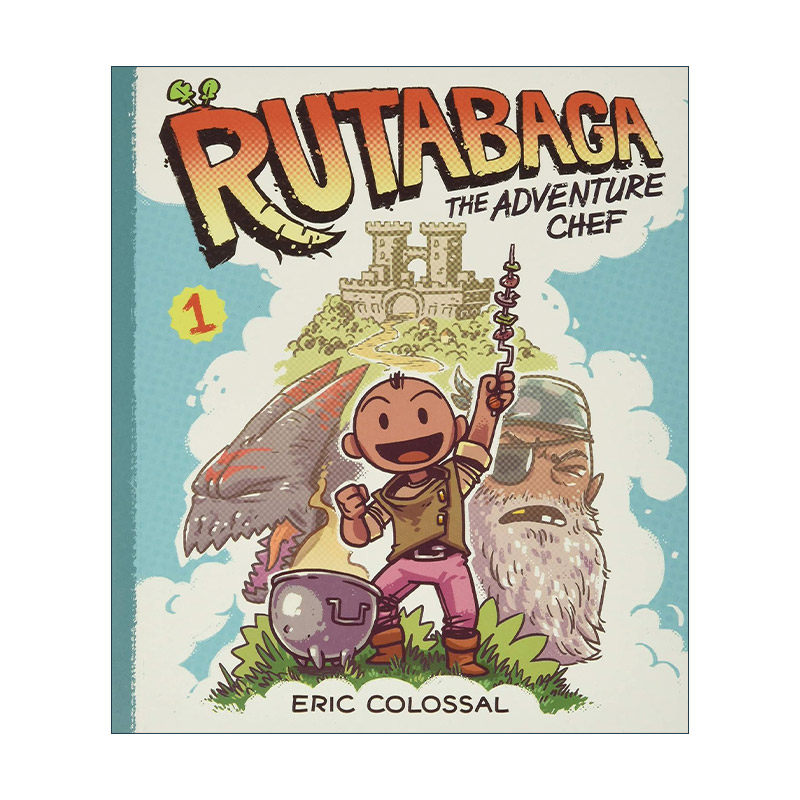 英文原版 Rutabaga the Adventure Chef Book 1 冒险大厨芜菁甘蓝1 儿童奇幻漫画 Eric Colossal 英文版 进口英语原版书籍