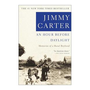 英文版 书籍 Before 我 童年回忆 黎明前一小时 Hour Daylight 进口英语原版 英文原版 卡特传记
