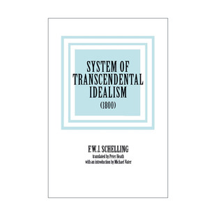 英文原版 System of Transcendental Idealism 先验唯心论体系 谢林 英文版 进口英语原版书籍