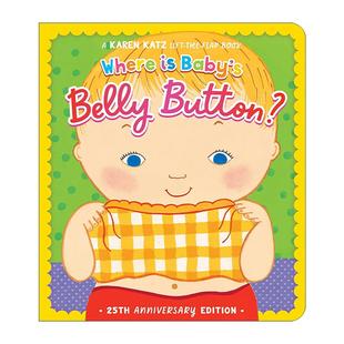 英文原版 Where Is Baby's Belly Button 宝宝的肚脐在哪里 25周年纪念版 卡伦卡茨 英文版 进口英语原版书籍