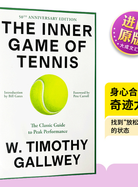 The Inner Game of Tenni 英文原版 身心合一的奇迹力量
