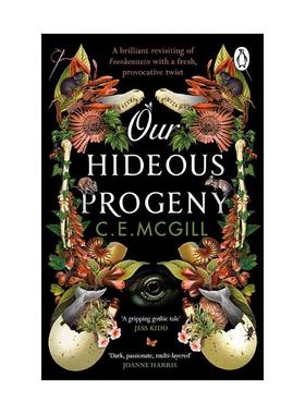 英文原版 Our Hideous Progeny 我们丑陋的后代 C. E. McGill畅销哥特式小说 英文版 进口英语原版书籍
