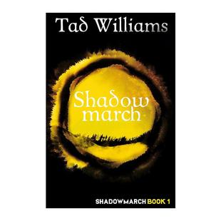 奇幻小说 雾影四部曲 进口英语原版 Shadowmarch 书籍 英文版 雾影边境 泰德·威廉姆斯 英文原版 德国幻想文学奖