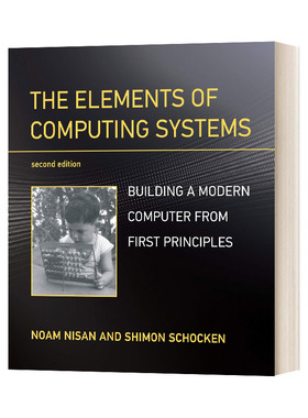 英文原版 The Elements of Computing Systems 计算系统的要素 第2版 英文版 进口英语原版书籍