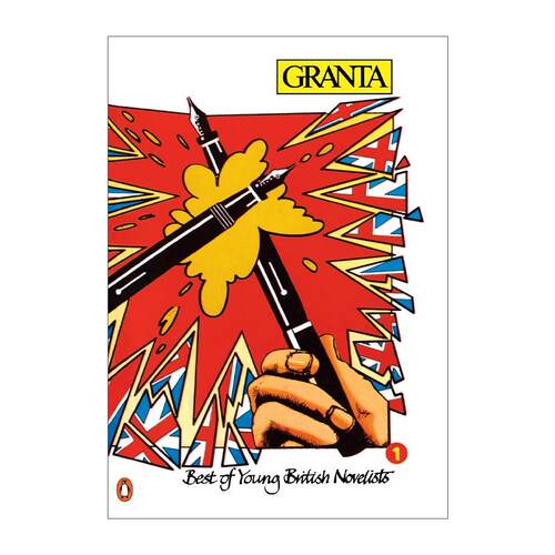 英文原版 Granta 7 The Best Of Young British Novelists 格兰塔文学杂志 英国年轻小说家 石黑一雄 萨尔曼拉什迪