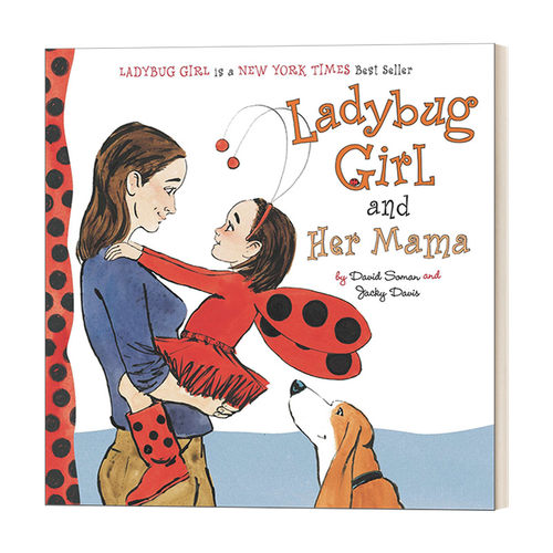 英文原版 Ladybug Girl and Her Mama 瓢虫女孩和她的妈妈 亲子幼儿绘本 David Soman 英文版 进口英语原版书籍