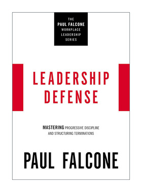 英文原版 Leadership Defense 用人的艺术 掌握问题调解 纪律管理和离职协商 Paul Falcone 职场领导力系列 进口英语原版书籍