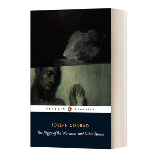 英文原版小说 The Nigger of the 'Narcissus' and Other Stories 水仙的黑鬼和其他故事 英文版 进口英语原版书籍