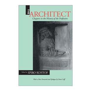 英文原版 The Architect 建筑师 职业历史中的篇章 城市的形成作者斯皮罗·科斯托夫 英文版 进口英语原版书籍