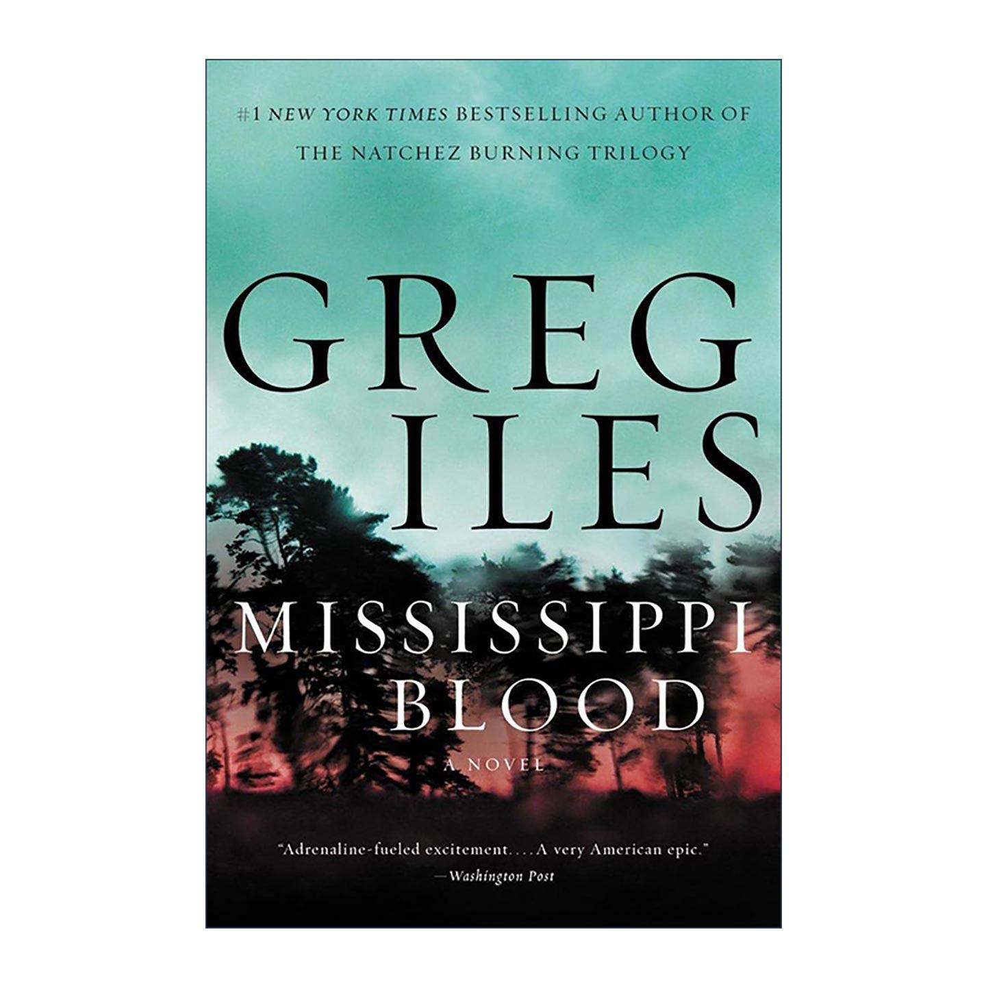 英文原版 Mississippi Blood 密西西比之血 律师佩恩·凯奇系列 纽约时报畅销书作者Greg Iles 英文版 进口英语原版书籍