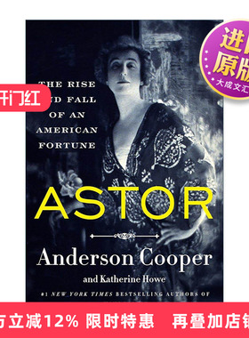 英文原版 Astor 阿斯特 美国财富的兴衰 英文版 进口英语原版书籍