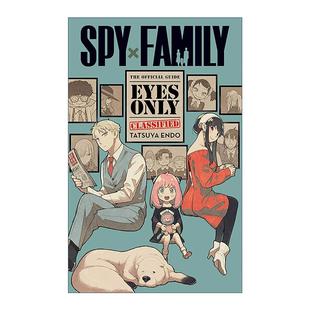 Family 书籍 进口英语原版 间谍家家酒 Spy 官方设定集 Official the 英文版 英文原版 Guide—Eyes 绝密档案 Only