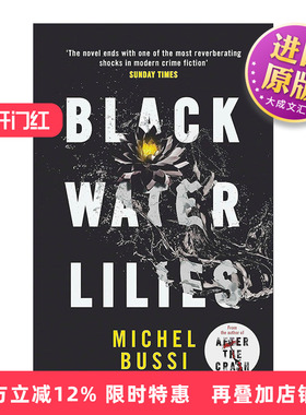 英文原版 Black Water Lilies 黑色睡莲 惊悚悬疑小说 米歇尔?普西 Michel Bussi 英文版 进口英语原版书籍