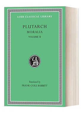 英文原版 Moralia Volume II  普鲁塔克Plutarch 道德小品 卷二 原文希英对照版 洛布古典丛书 英文版 进口英语原版书籍
