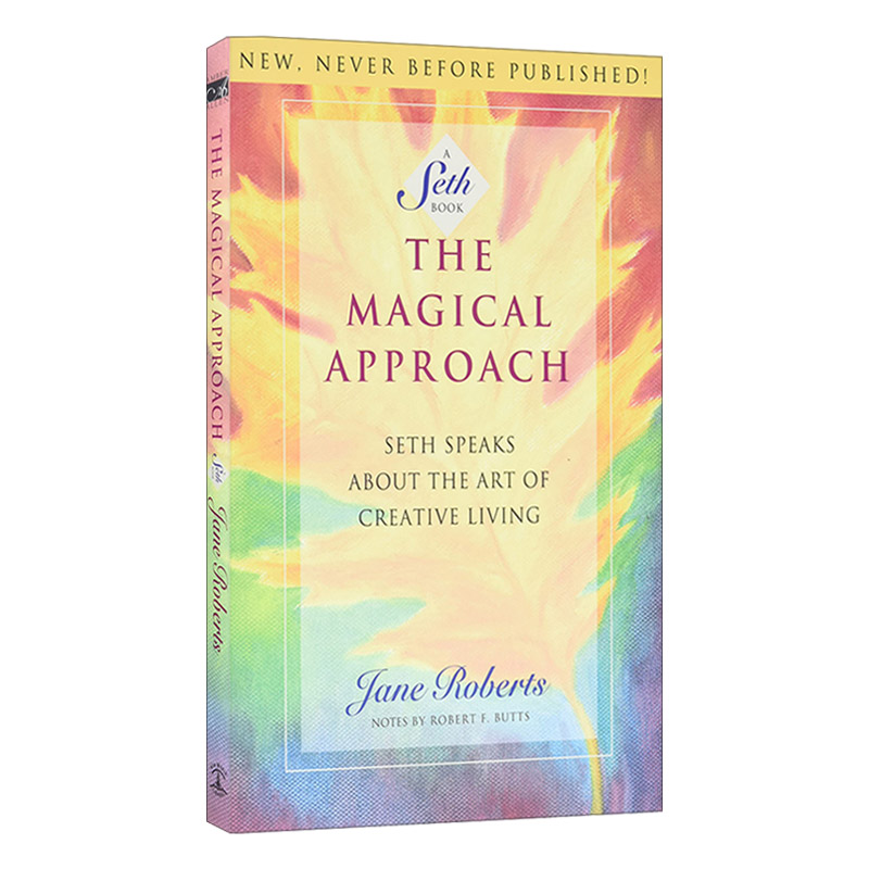 英文原版 The Magical Approach 神奇的方法 赛斯谈创造性生活的艺术 英文版 进口英语原版书籍