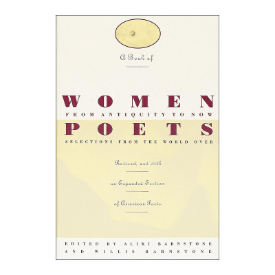 英文原版 A Book of Women Poets from Antiquity to Now 从古至今女诗人诗歌选集 Aliki Barnstone 英文版 进口英语原版书籍