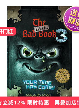 英文原版 The Little Bad Book #3 Your Time Has Come 小坏书系列3 到你了 儿童怪异有趣故事少儿趣味插画精装绘本 Magnus Myst