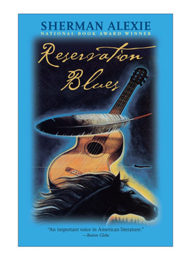 英文原版小说 Reservation Blues 保留地蓝调 Sherman Alexie 英文版 进口英语原版书籍