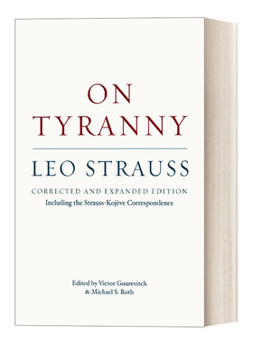 英文原版 On Tyranny Corrected and Expanded Edition 论僭政 色诺芬《希耶罗》义疏 豆瓣高分推荐 Leo Strauss 英文版 进口书