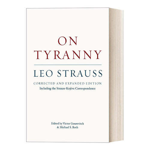 英文原版 On Tyranny Corrected and Expanded Edition 论僭政 色诺芬《希耶罗》义疏 豆瓣高分推荐 Leo Strauss 英文版 进口书