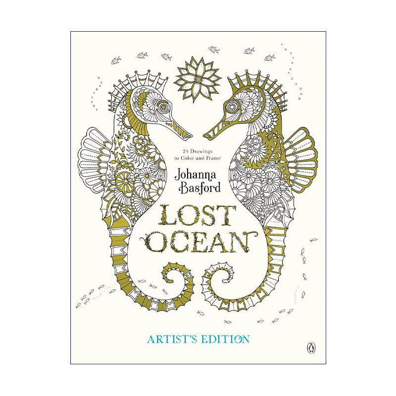 英文原版 Lost Ocean Artist's Edition 迷失海洋 秘密花园3 艺术家版 成人手绘涂色书 乔汉娜·贝斯福 英文版 进口英语原版书籍