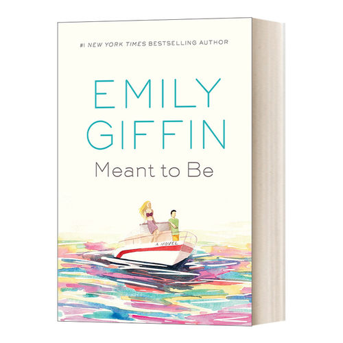 英文原版小说 Meant to Be A Novel 命中注定 纽约时报畅销书 Emily Giffin 精装 英文版 进口英语原版书籍
