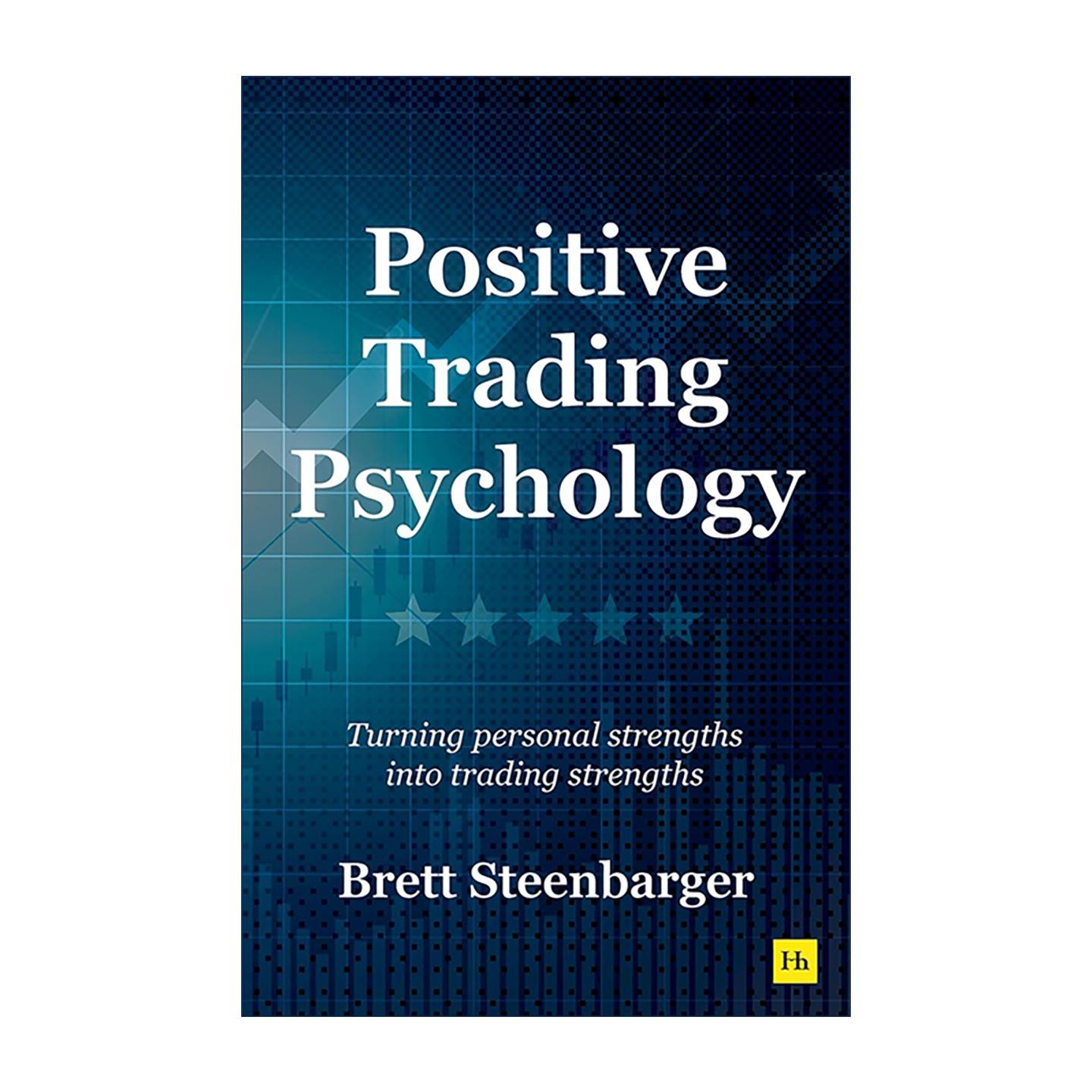 英文原版 Positive Trading Psychology 积极交易心理学 如何将个人认知情感优势转化为交易技能 英文版 进口英语原版书籍