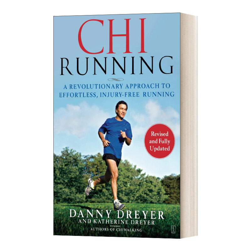 英文原版 Chirunning A Revolutionary Approach to Effortless  Injury-Free Running 气式跑步法 英文版 进口英语原版书籍 书籍/杂志/报纸 原版其它 原图主图