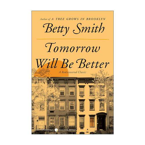 英文原版 Tomorrow Will Be Better 明天会更好 贝蒂·史密斯 英文版 进口英语原版书籍