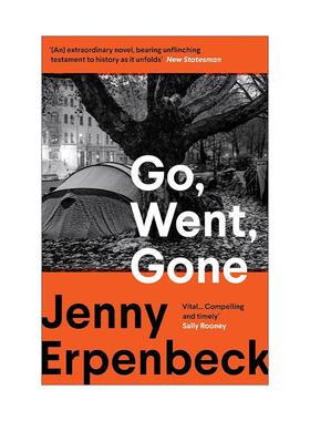 英文原版 Go  Went  Gone 时世逝 德国小说家燕妮·埃彭贝克 布克国际文学奖提名 英文版 进口英语原版书籍