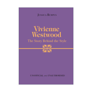 故事 Westwood Behind Story 英文原版 Style 背后 时尚 风格 The 西太后 维维安韦斯特伍德 进口英语书籍 设计精装 the Vivienne