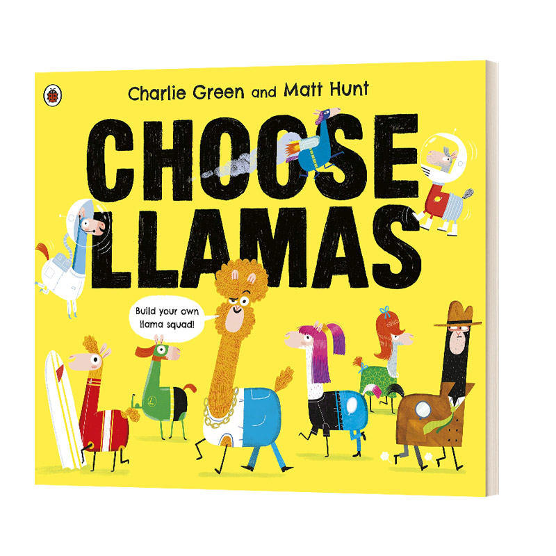 英文原版 Choose Llamas 骆驼的选择 低幼儿童英语启蒙认知绘本 趣味性幽默图画书亲子互动共读早教书 英文版 进口英语原版书籍
