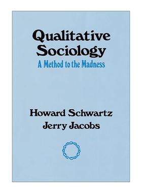 英文原版 Qualitative Sociology 质性社会学 英文版 进口英语原版书籍