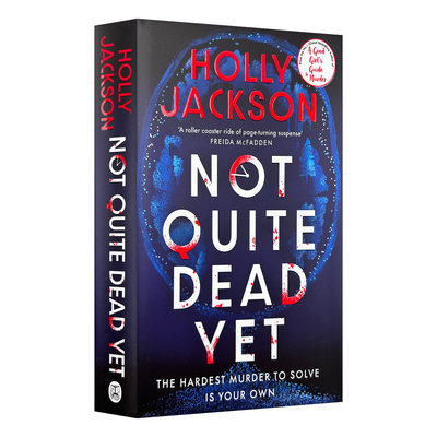 英文原版 Not Quite Dead Yet 未死之魂 Holly Jackson悬疑新作 精装刷边特装版 好女孩的谋杀指南作者 英文版 进口英语原版书籍