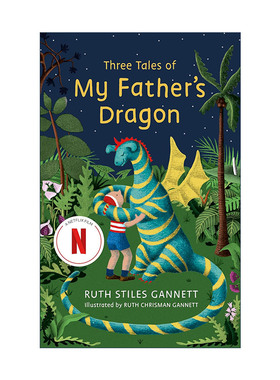 英文原版 Three Tales of My Father's Dragon 我爸爸的小飞龙 三合一故事书 Ruth Stiles Gannett经典儿童故事 进口英语原版书籍