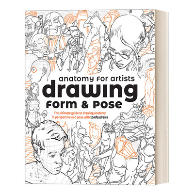 英文原版 Anatomy for Artists Drawing Form and Pose 绘画形式和姿势 艺用人体剖析 绘画教程 英文版 进口英语原版书籍