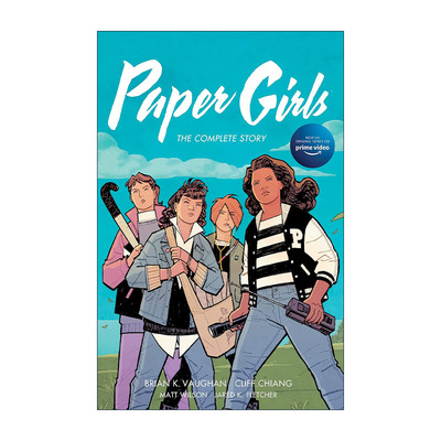 英文原版 Paper Girls The Complete Story 送报女孩 故事集全集 影视图像小说 英文版 进口英语原版书籍