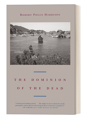 英文原版 The Dominion of the Dead 亡灵王国 死亡社会学 人类学 Robert Pogue Harrison 英文版 进口英语原版书籍